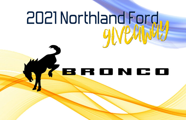 Northland Ford Bronco Giveaway